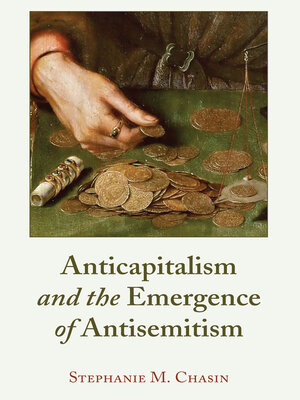 cover image of Anticapitalism and the Emergence of Antisemitism